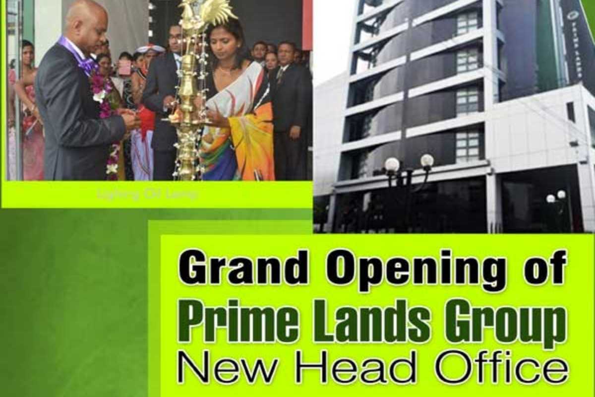 OPENING CEREMONY OF NEW PRIME LANDS BUILDING