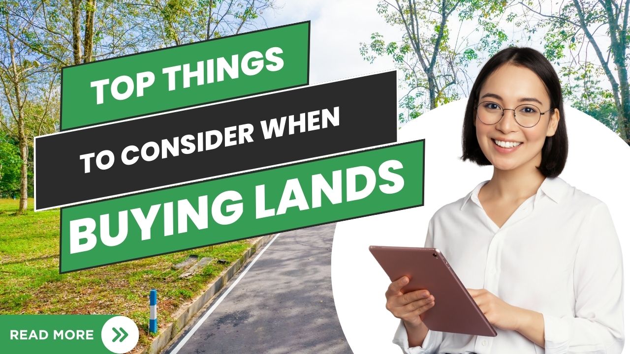 Top Things to Consider When Buying Lands - A Full Review