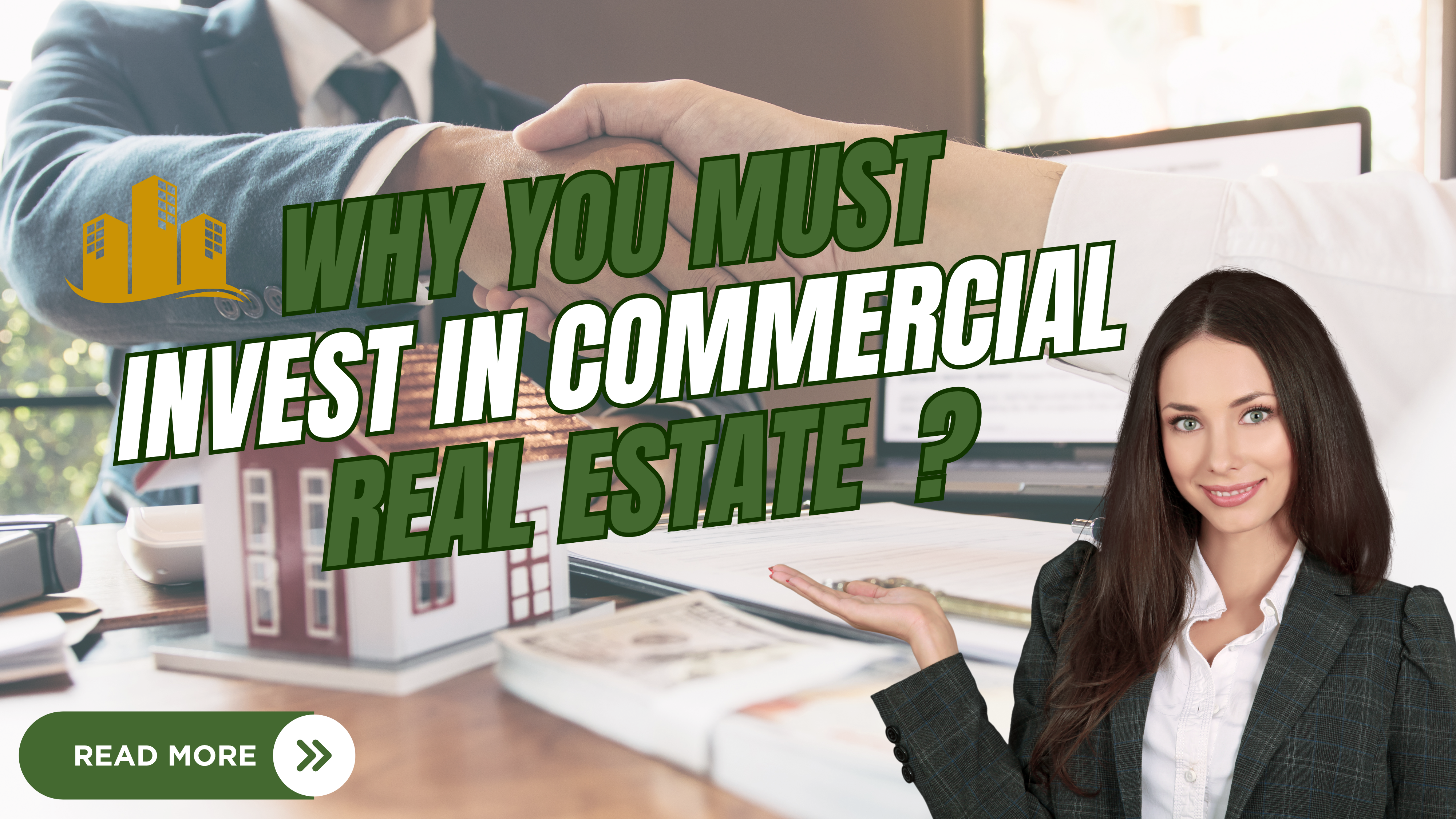 Why You Must Invest In Commercial Real Estate?